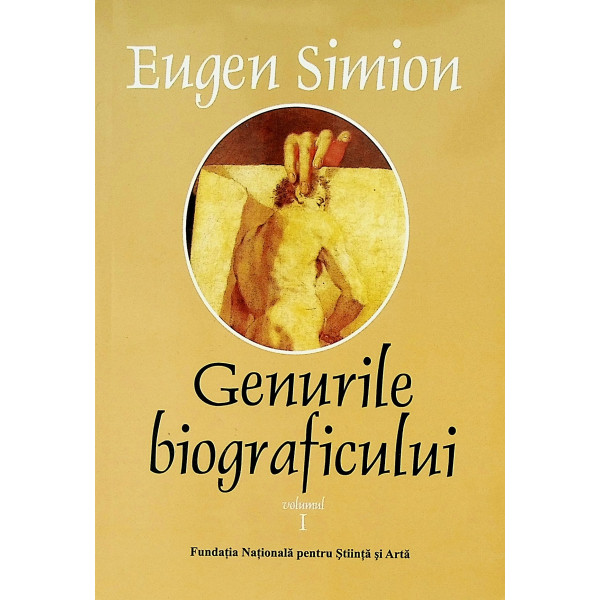 Genurile biograficului, vol. I-II