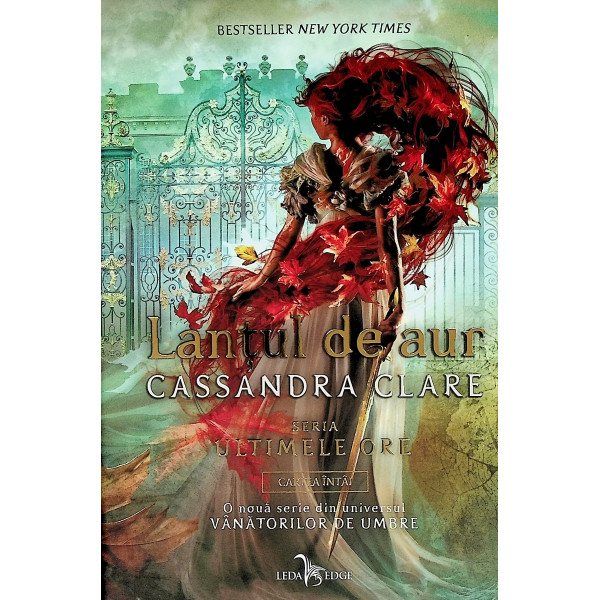 Lantul de aur, vol. I