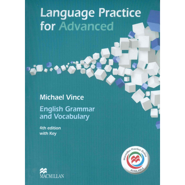 Language Practice for Advanced. English Grammar and Vocabulary