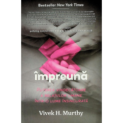 Impreuna. Puterea...