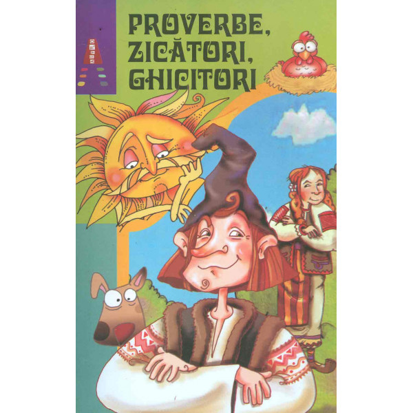 Proverbe, zicatori, ghicitori
