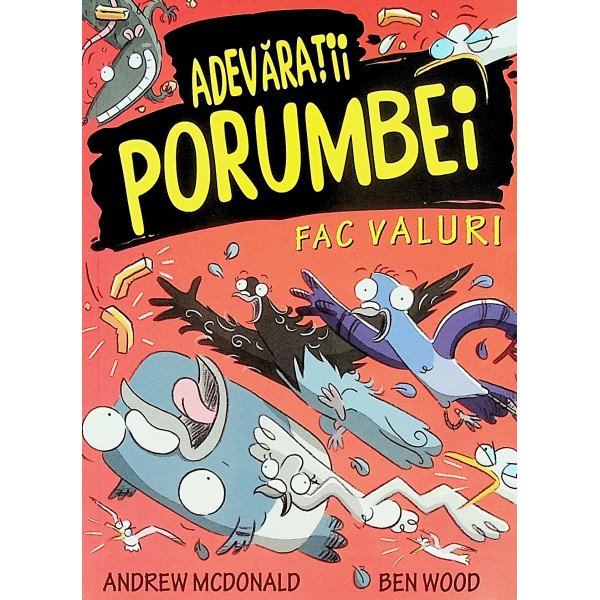 Adevaratii porumbei fac valuri, vol. IV