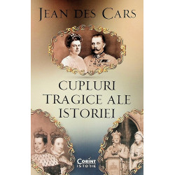 Cuplurile tragice ale istoriei