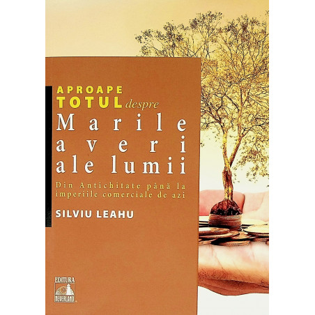 Marile averi ale lumii. Din...