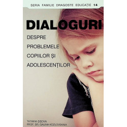 Dialoguri despre problemele...