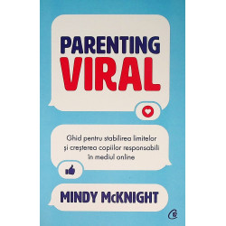Parenting viral. Ghid...