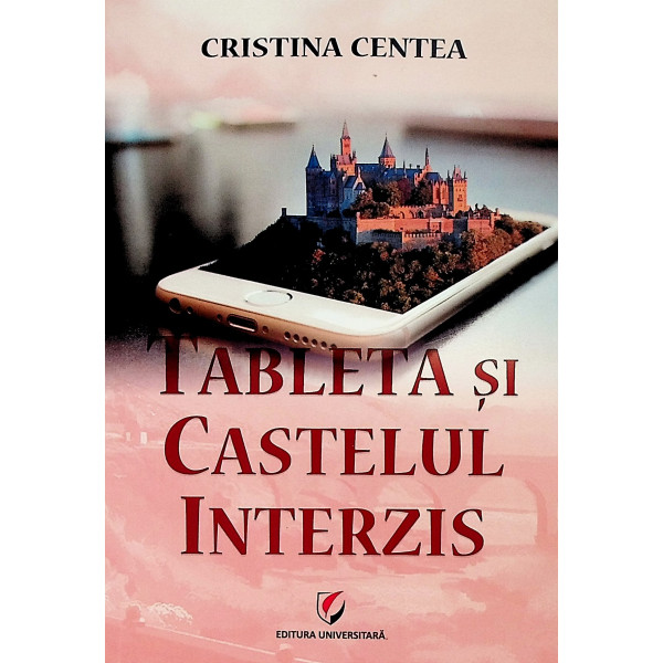 Tableta si castelul interzis