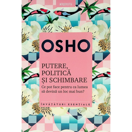 Putere, politica si...