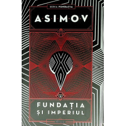 Fundatia si imperiul, vol. II