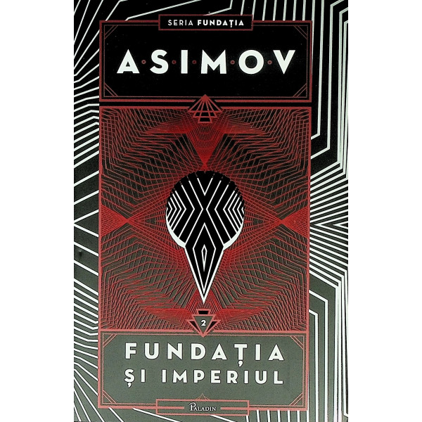 Fundatia si imperiul, vol. II