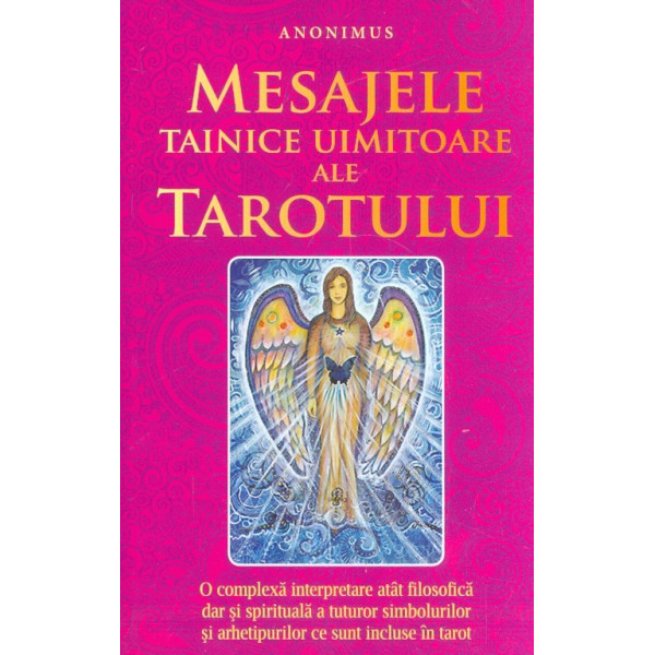 Mesajele tainice uimitoare ale tarotului