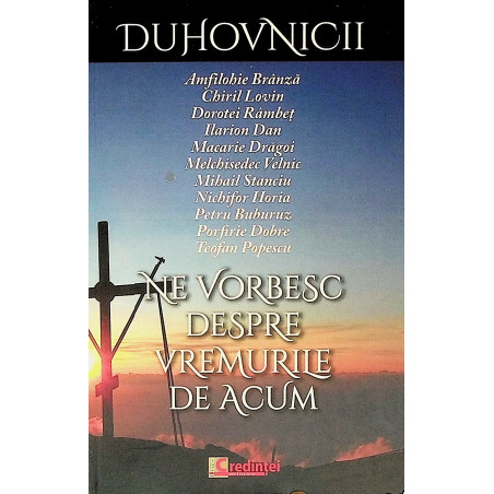 Duhovnicii ne vorbesc...