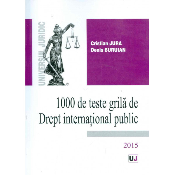 1000 de teste grila de Drept international public