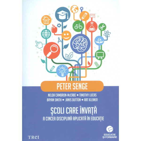 Scoli care invata. A cincea disciplina aplicata in educatie