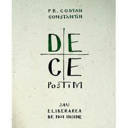 De ce postim sau eliberarea...