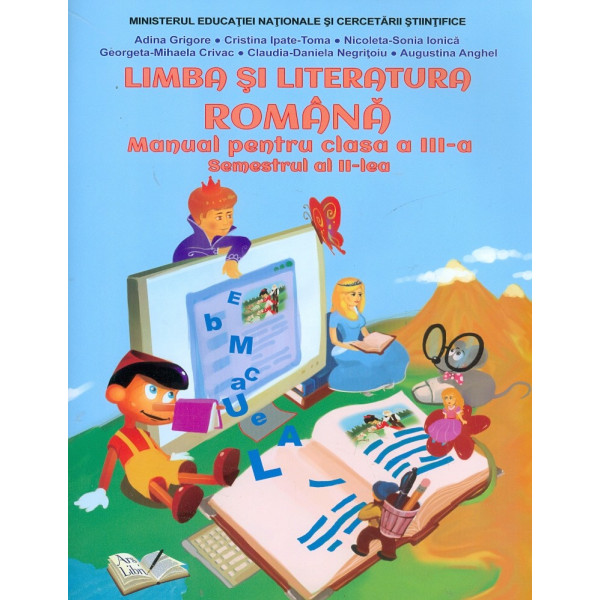 Limba si literatura romana, clasa a III-a, semestrul al II-lea cu CD