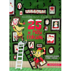 Adevarata poveste a celor 25 de Mosi Craciuni