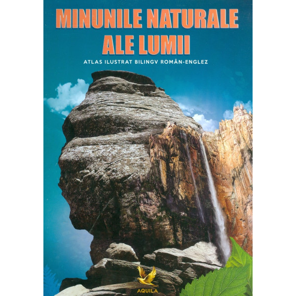 Minunile naturale ale lumii. Editie bilingva