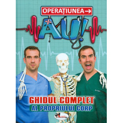 Operatiunea Au! Ghidul...