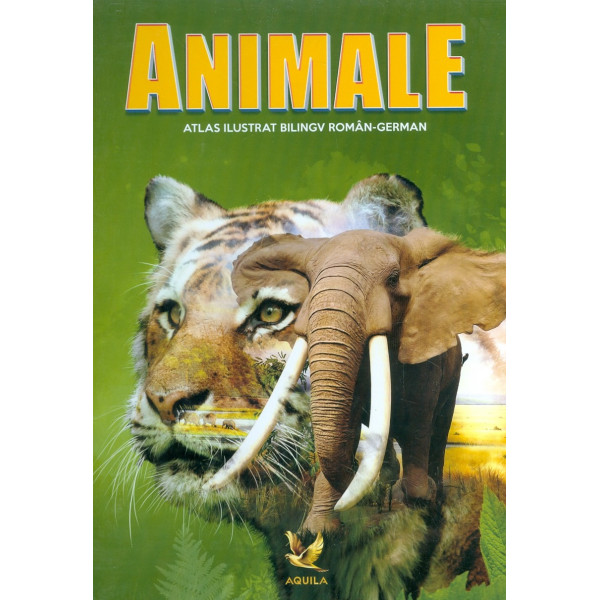 Animale - Atlas ilustrat. Editie bilingva
