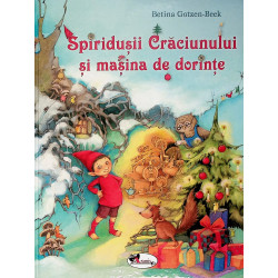 Spiridusii Craciunului si masina de dorinte