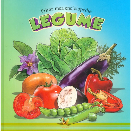 Legume - Prima mea...