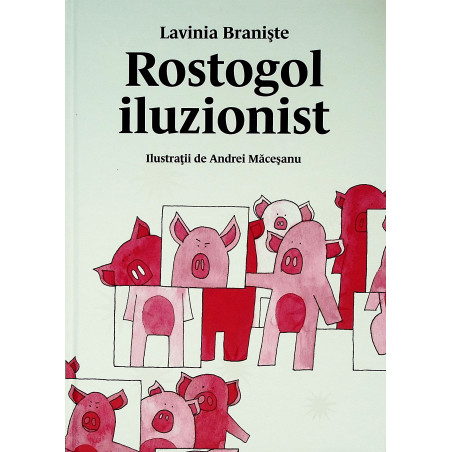 Rostogol iluzionist, vol. IV