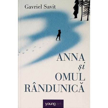 Anna si omul randunica