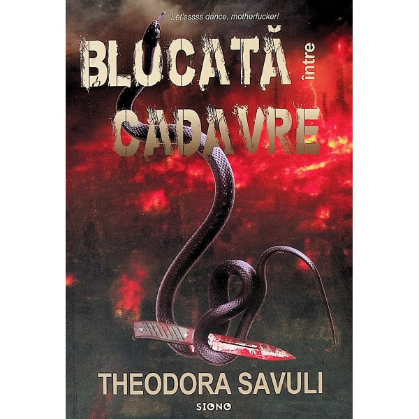 Blocata intre cadavre