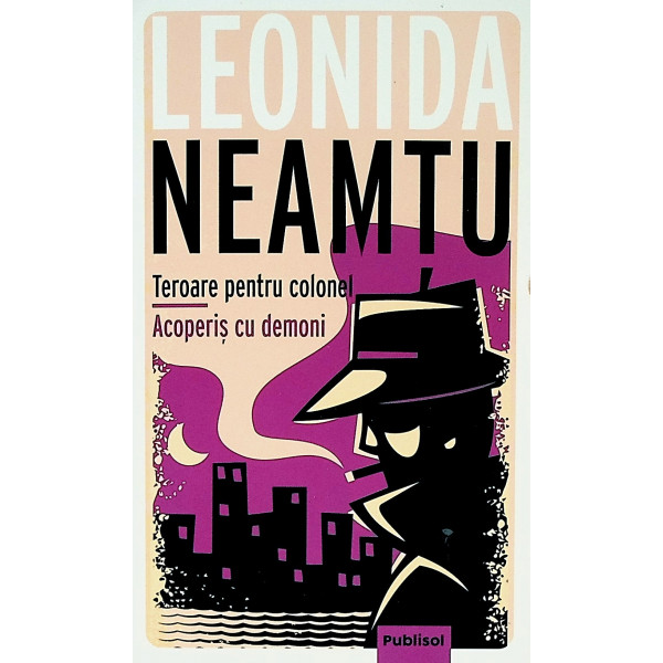 Teroare pentru colonel. Acoperis cu demoni