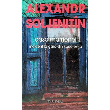 Casa Matrionei. Incident la...