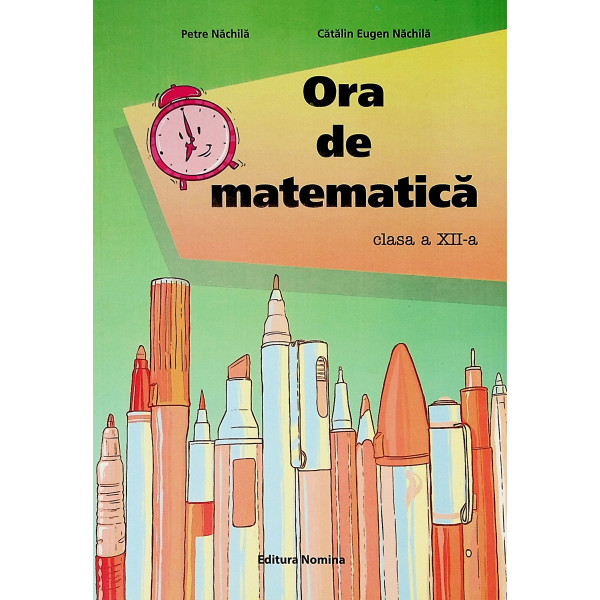 Ora de matematica, clasa a XII-a