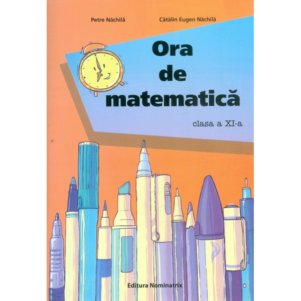 Ora de matematica clasa a XI-a