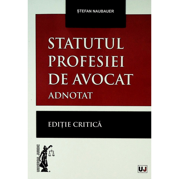 Statutul profesiei de avocat, adnotat