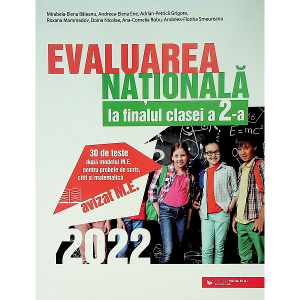 Evaluarea Nationala la finalul clasei a II-a, 2022