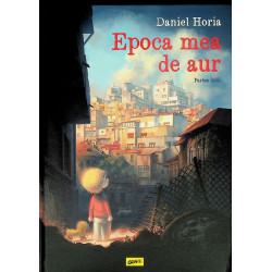 Epoca mea de aur. Partea intai