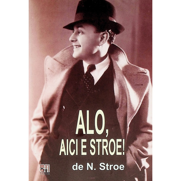 Alo, aici e Stroe!
