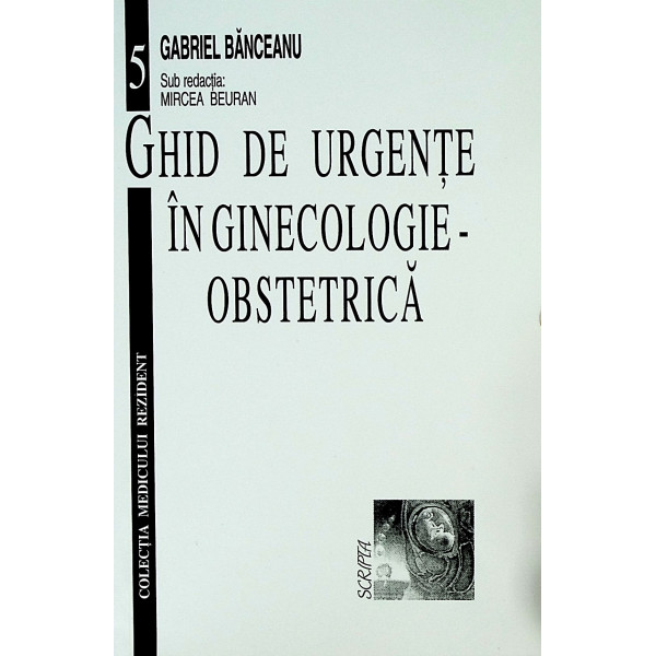 Ghid de urgente in ginecologie-obstretica