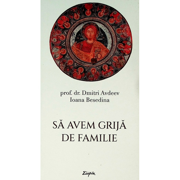 Sa avem grija de familie