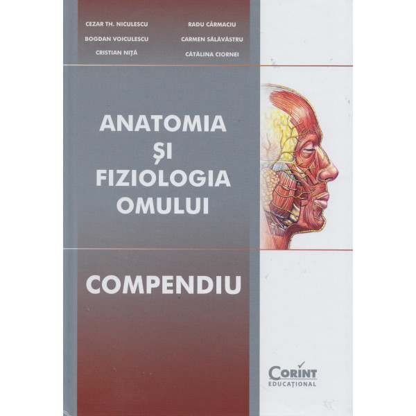 Anatomia si fiziologia omului - Compendiu