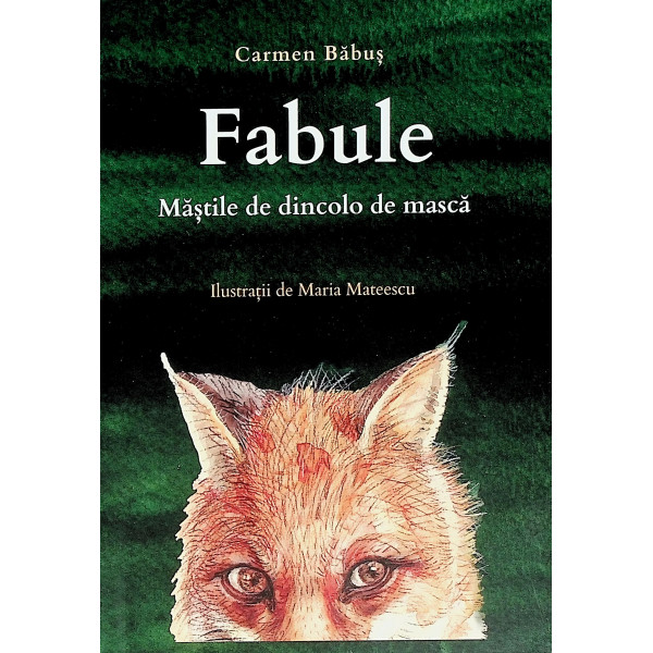 Fabule. Mastile de dincolo de masca