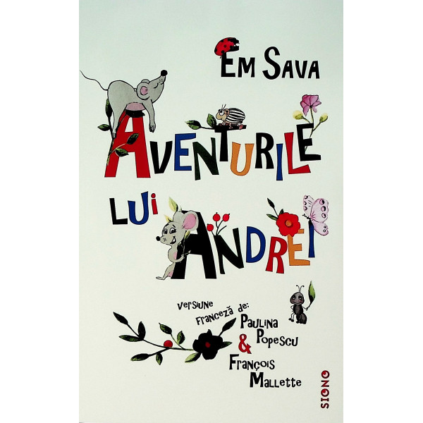 Aventurile lui Andrei. Editie bilingva