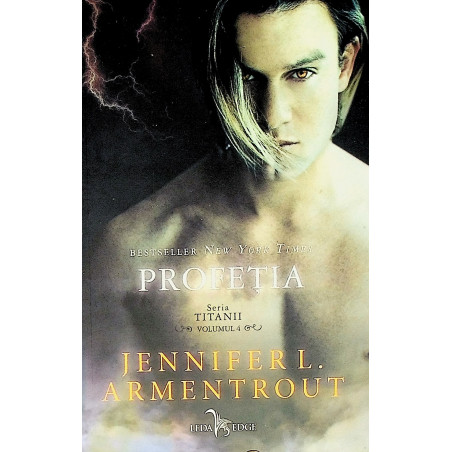 Titanii, vol. IV - Profetia