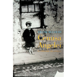 Cenusa Angelei. O copilarie...