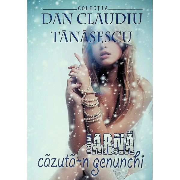 Iarna cazuta-n genunchi