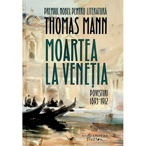 Moartea la Venetia. Povestiri, 1893-1912