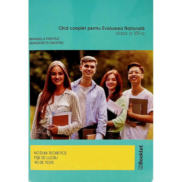 Limba si literatura romana, clasa a VIII-a - Ghid complet pentru evaluarea nationala, contine brosura