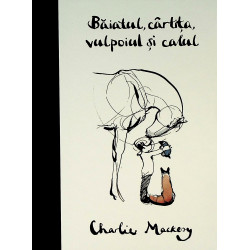 Baiatul, cartita, vulpoiul...