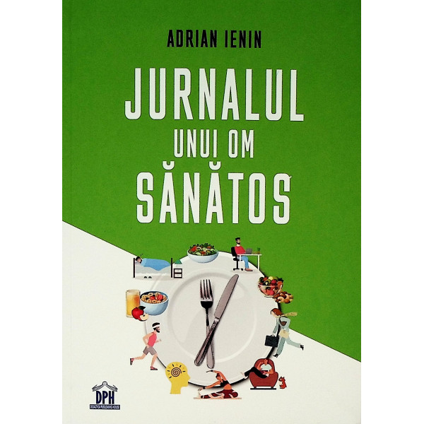 Jurnalul unui om sanatos