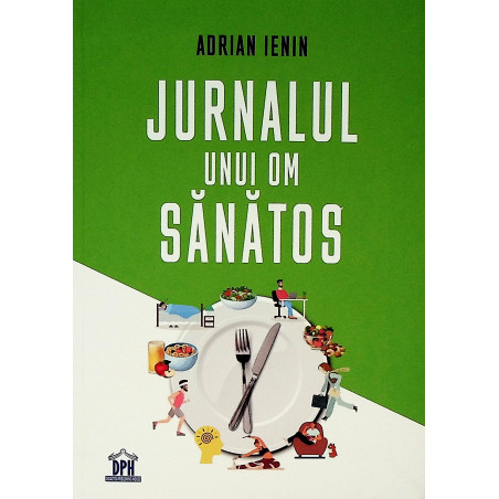Jurnalul unui om sanatos